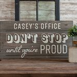 Don't Stop Quote - 18X32 Wood Sign