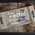 A Wee Bit Wicked Tray - 12x24 Wood Tray